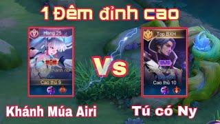 " Một Đêm Đỉnh Cao " Part 14 Lọt Top 12 BXH Airi VN Một đêm đỉnh cao Đối Đầu Tú Có Ny Và cái kết