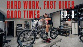 Hard Work, Fast Bikes, Good Times EP 3. | Purpose Built Moto