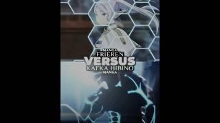 FRIEREN VS KAFKA HIBINO
