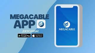 Tutorial Megacable App