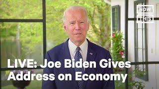 Exclusive: Joe Biden Gives Address on Economy | LIVE | NowThis