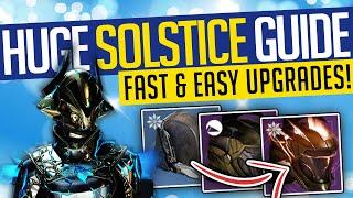 Destiny 2 | FAST SOLSTICE ARMOR & KEY FRAGMENTS! Easy Majestic Upgrades, Glows & More!