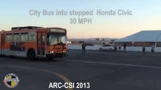 ARC CSI 2013 City Bus into stopped Honda Civic