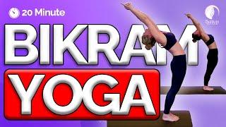 20 minute BIKRAM Hot Yoga Class with a TWIST!