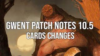 New cards in Gwent patch notes 10.5???