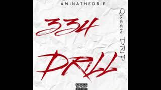 AMiNATHEDRiP-334 DRiLL PROD.@unathhiii (official audio)