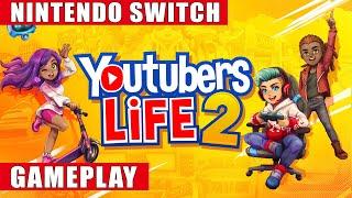 Youtubers Life 2 Nintendo Switch Gameplay