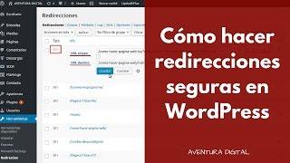 Plugin Redirection: Cómo hacer redirecciones seguras en WordPress