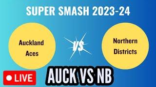 LIVE AUCKLAND VS NORTHERN BRAVE MATCH LIVE SUPER SMASH LEAGUE 2024 LIVE