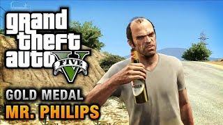 GTA 5 - Mission #17 - Mr. Philips [100% Gold Medal Walkthrough]