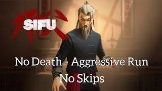 Sifu - Age 20 Aggressive Run - One Sitting - No Death - No Skips - No Mercy