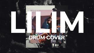 LILIM x Drum Cover x lui cantes