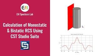 CST Tutorial - Monostatic & Bistatic Radar Cross Section (RCS) Calculation