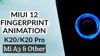 #MiA3 #K20Pro #MiUI12 #MiUIFPA New Fingerprint Animation for Redmi K20/K20 Pro and Others