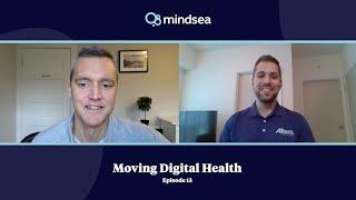 Moving Digital Health: Episode 13 with Mohamad Kassem, Altera Digital Health