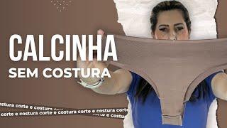 COMO fazer Calcinha sem Costura? - Corte e costura