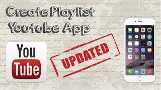 How to Create Playlist on Youtube Mobile App - Updated Video