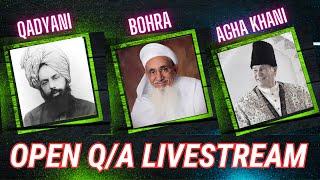 EP: 188 || OPEN Q/A LIVESTREAM - QADYANI - BOHRA - AGAKHANI