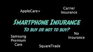 AppleCare & Smartphone Insurance - Watch This Before Buying