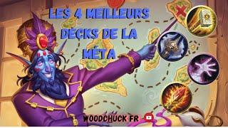 Hearthstone - Les 4 meilleurs Decks de la méta - Woodchuck