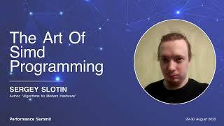 The Art of SIMD Programming by Sergey Slotin