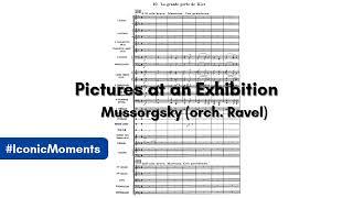 Iconic Moments: Mussorsky (orch. Ravel) - Pictures at an Exhibition