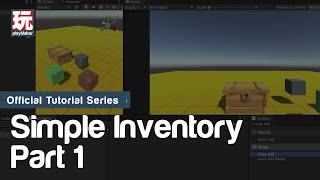 Simple Inventory (PART 1: Adding Items to Player Inventory)