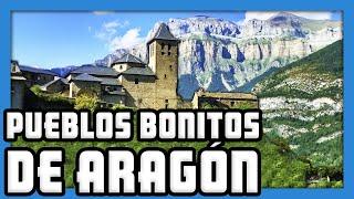  PUEBLOS BONITOS de ARAGÓN ️ (Huesca, Zaragoza y Teruel) | ESPAÑA 