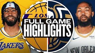 Game Recap: Lakers 104, Pelicans 99