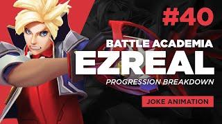 [40] Battle Academia Ezreal - Joke - Animation Progression