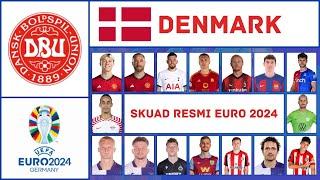 Daftar Resmi 27 Pemain Skuad Timnas Denmark untuk Euro 2024 | UEFA EURO 2024 GERMANY