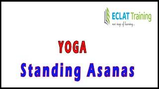 Yoga I Standing Asanas I Eclat Training