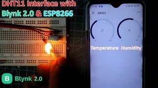 DHT11 Interfacing with NodeMcu & Blynk 2.0 | New Blynk 2.0 Project | Temperature & Humidity