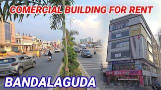 COMMERCIAL BUILDING FOR RENT IN CHANDRAYANGUTTA BANDALAGUDA HYDERABAD