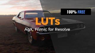 Free AgX, Filmic & Creative LUTs for DaVinci Resolve