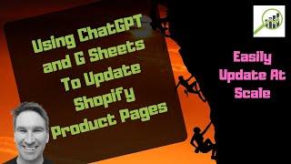 Updating / Re-writing Shopify Product Descriptions & SEO Meta Information In Bulk Using ChatGPT AI