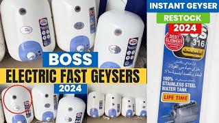 Boss Electric Instant Geysers 2024 | Cheapest Geyser | Best Electric Geyser in Pakistan 2024 | Boss