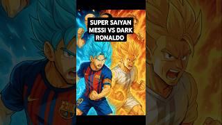 :SUPER SAIYAN MESSI vs DARK RONALDO?! | Epic Anime Battle of Football Legends :#GoalToon #football