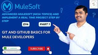MULE ADVANCED - DAY14 GIT AND GITHUB BASICS