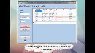 SIMPLE WAY, Cell Formatting on DataGridView (VB.Net) - Visual Studio 2010