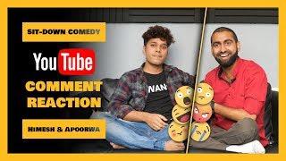 YouTube Comment Reaction | Sit-down Comedy | Himesh Panta and Apoorwa Kshitiz Singh