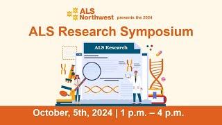 ALS Research Symposium 2024