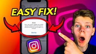 How to FIX "Sorry We Couldn't Update Your Profile Picture" on Instagram