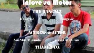 Inlove sa Motor by The Hangalz(Official Music Video)