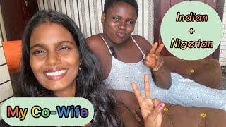 My Nigerian Co-Wife speaks the truth today ‍||मेरी नाइजीरियाई को-Wife आज सच बोलना चाहती है ‍