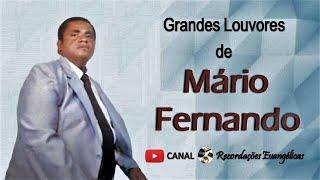 Grandes Louvores de Mário Fernando.