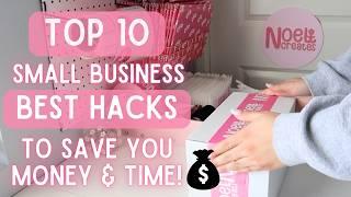 Top 10 Small Business Hacks You MUST Know | Small Business Hacks To Save You Money & Time