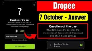 Dropee Question of the day Code Today 7 October | Dropped Question of the day Code | Dropper Code