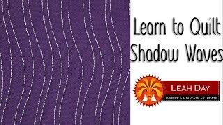 Machine Quilt Shadow Waves, Free Motion Quilting Filler Design #1