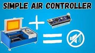 FAN and AIR ASSIST timer for K40 laser cutter using ARDUINO - very simple code